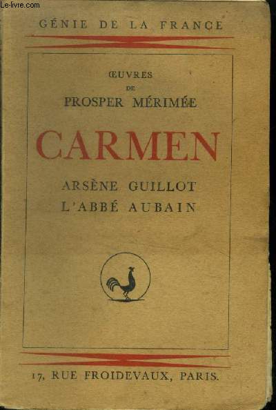 Carmen - Arsne Guillot - L'Abb Aubain (Collection 