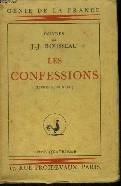 Les Confesssions Tome 4 : Livres X, XI et XII (Collection : 