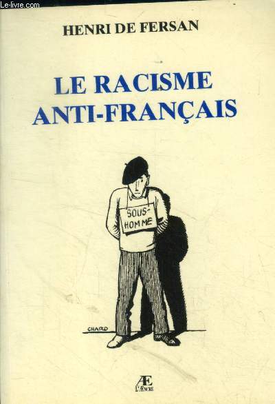 Le racisme anti-franais