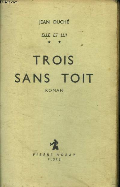 Trois sans tot. Edition de Flore Collection PSCHITT