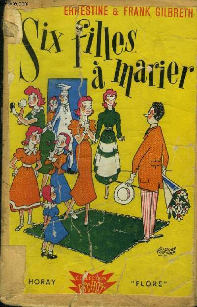 Six filles  marier. Edition de Flore Collection PSCHITT