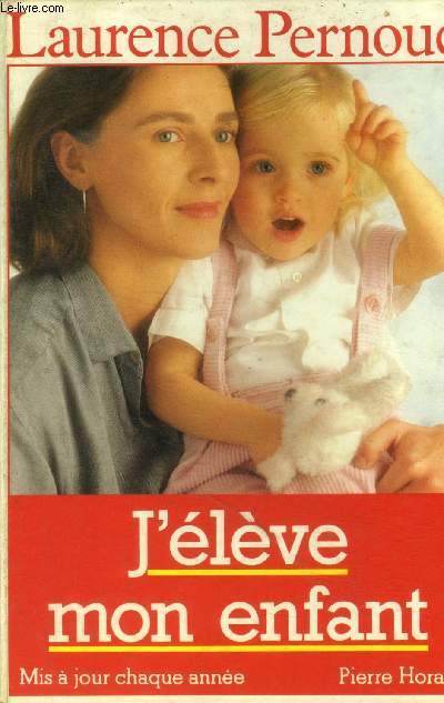 J'lve mon enfant (Edition 1989)