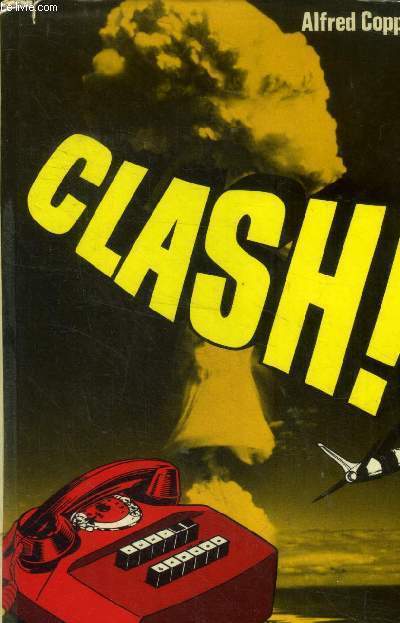 Clash !