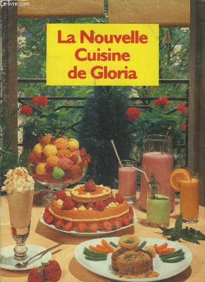 La nouvelle cuisine de Gloria