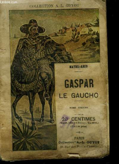Gaspar le gaucho