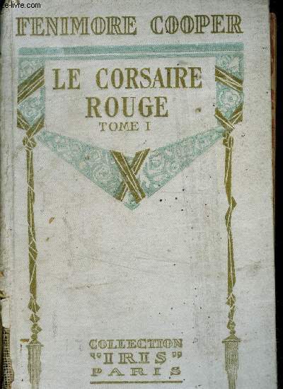Le corsaire rouge Tome I, Collection 