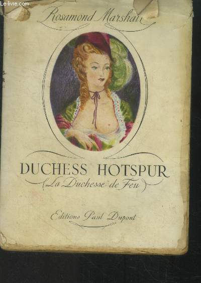 Duchess Hotspur (La Duchesse de Feu)