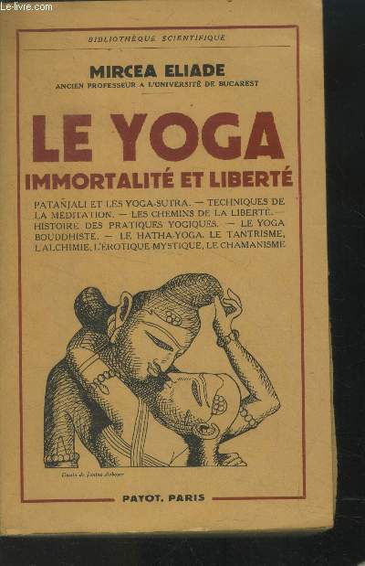 Le yoga immortalit et libert