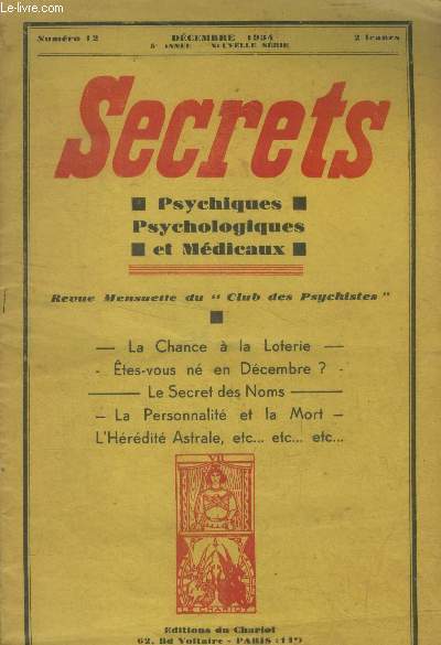 Secrets psychiques psychologiques et mdicaux n 12 , dcembre 1934