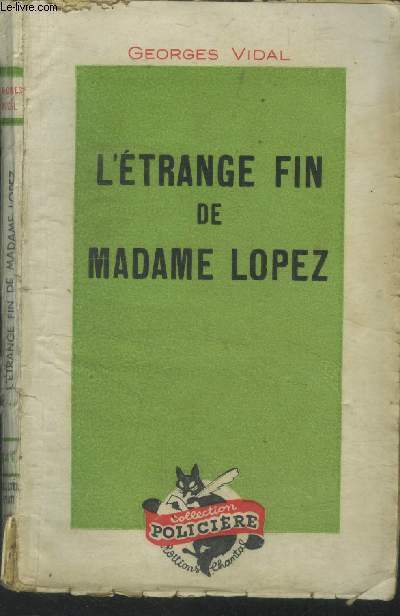 L'trange fin de madame Lopez