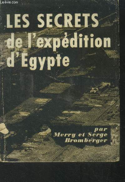 Les secrets de l'expedition d'Egyte