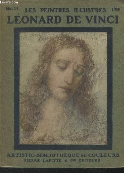 Lonard de Vinci.Collection Les Peintres Illustrs N11