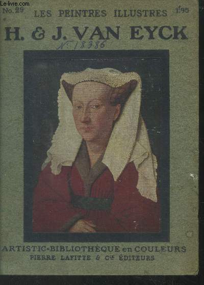 H. & J. Van Eyck.Collection Les Peintres Illustrs N29
