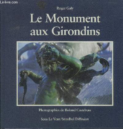 Le monument aux girondins
