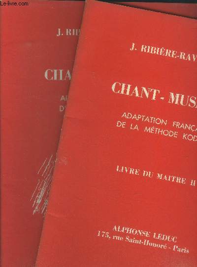 Chant musique adaptation franaise de la mthode kodaly Livre du maitre II et livre de l'lve II
