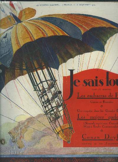 Je sais tout 15 dcembre 1924 : L'avion, parachute du capitaine Lepinte.L'embouteillage des grandes villes-Les volcans d'Auvergne vont-ils se rveiller- Aventures de Conan Doyle en Afrique-L'imbroglio chinois ou la guerre des toukiouns
