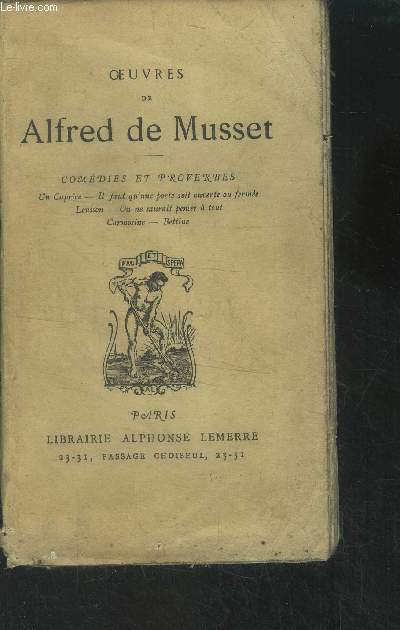 Oeuvres de Alfred de Musset comdies et proverbes Tome III