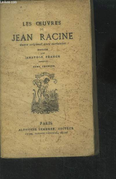 Les oeuvres de Jean Racine