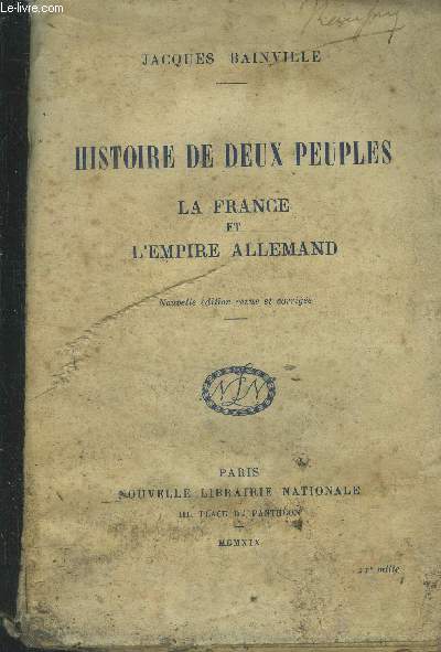 Histoire de deux peuples La France et l'Empire Allemand.
