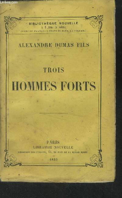 Trois hommes forts. Collection 