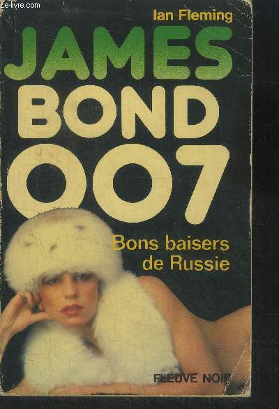 James Bond 007. Bon baisers de Russie.