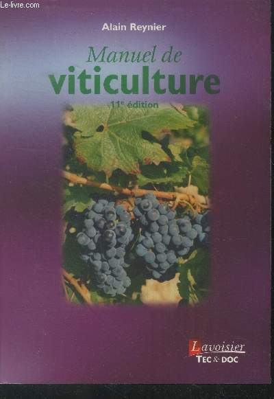 Manuel de viticulture.