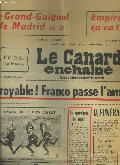 Le canard enchain N2870, 29 octobre 1975 : Incroyable! Franco passe l'arme  gauche- Empire dassault : Ca va trs mal- Le grand guignol de Madrid-