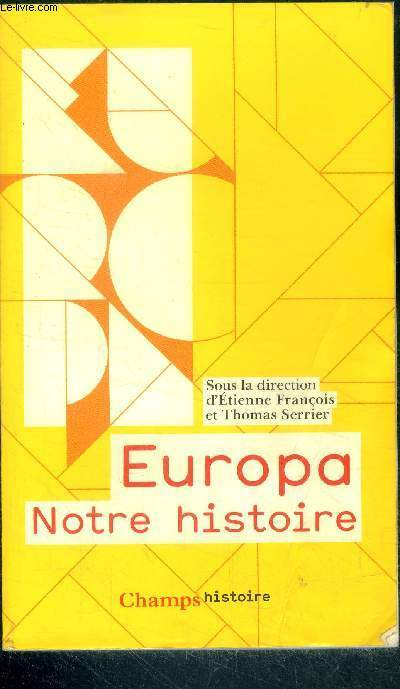 Europa : Notre histoire