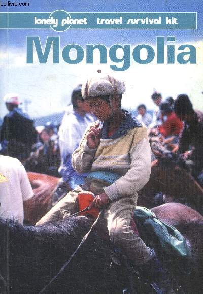 Mongolia - travel survival kit - Lonely Planet