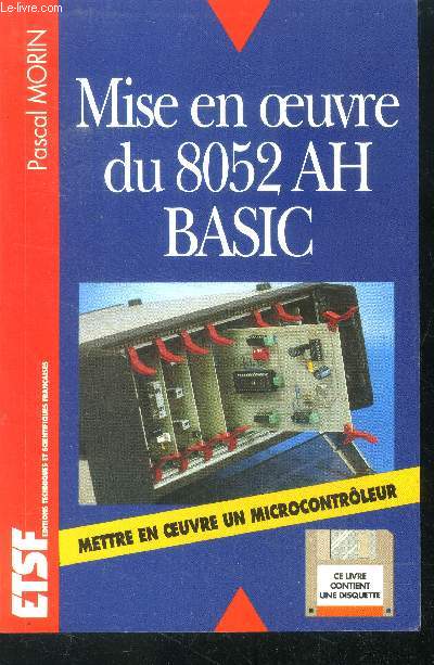 Mise en oeuvre du 8052 AH Basic - Livre + disquette