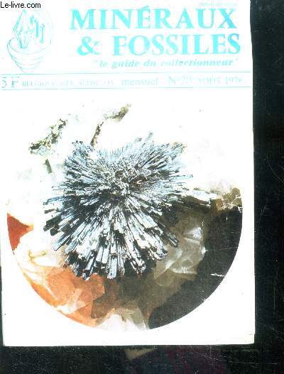 Minraux & Fossiles- N20 - aout 1976- le guide du collectionneur- fossiles des environs de haguenau- mineraux et fossiles en corse- le diamnt (III)- richesses auriferes franaises...