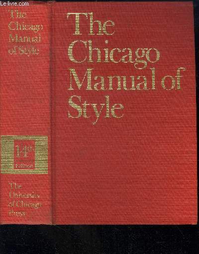 The chicago manual of style - 14eme edition
