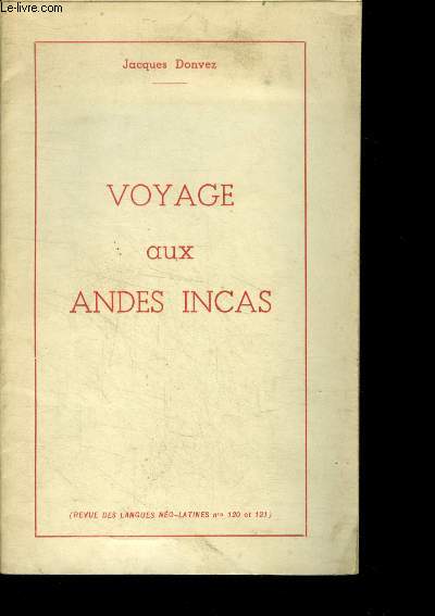 Voyage aux andes incas - envoi d'auteur