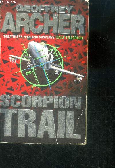 Scorpion trail - A deadly mission to hunt a deadly killer