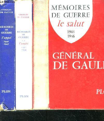 Memoires de guerre - 3 volumes - tome i+ii+iii - l'appel 1940-1942 / l'unite 1942-1944 / le salut 1944-1946