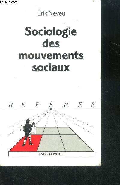 Sociologie des mouvements sociaux - collection reperes n 207