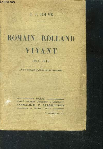 Romain rolland vivant 1914-1919, avec portrait d'apres fran masereel