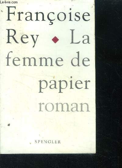 La femme de papier - roman