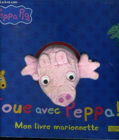 Peppa Pig - Mon livre marionnette - joue avec peppa !