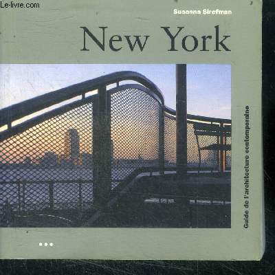New York - guide de l'architecture contemporaine