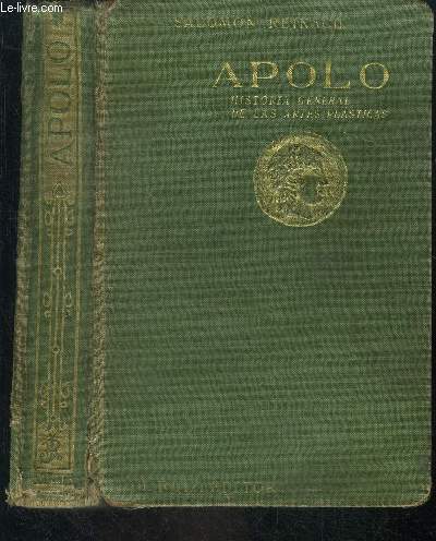 Apolo - historia general de las artes plasticas - Traduccion castellana y apendices por Rafael Domenech