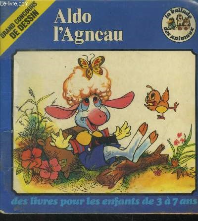 Aldo l'agneau - des livres pour les enfants de 3  7 ans - collection la ballade des animaux