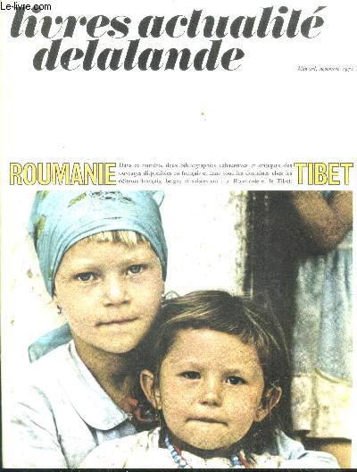 Livres actualite delalande mensuel, novembre 1971- roumanie, tibet, religion, lettres, tourisme, ...