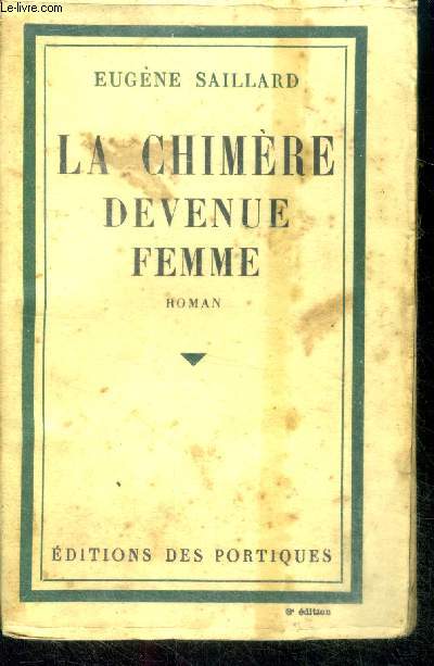 La chimere devenue femme - roman - 3e edition