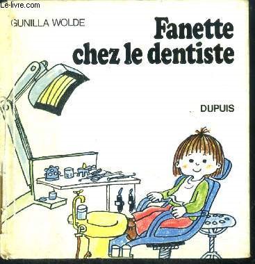 Fanette chez le dentiste - Collection Fanette n3 - rare