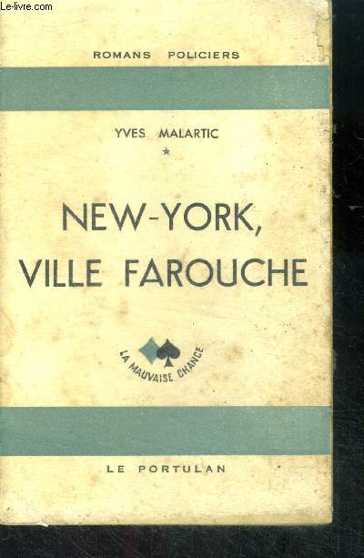 New york, ville farouche - collection la mauvaise chance N12