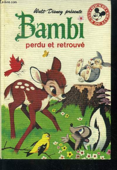 Bambi perdu et retrouve - mickey club du livre