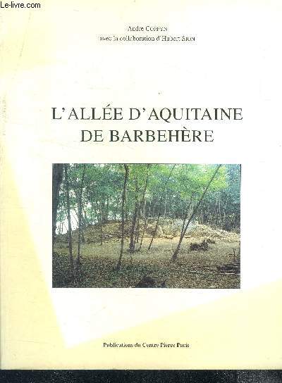 L'allee d'aquitaine de barbehere - publications du centre pierre paris (ura 991) N28