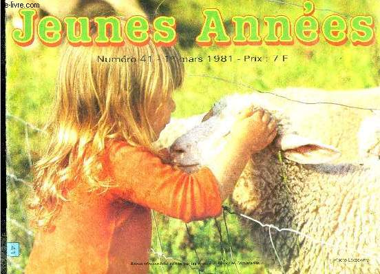 Jeunes annees N41 1er mars 1981- revue trimestrielle - fabrique ton hamac - les minis cabanes par gerard vincon - histoire