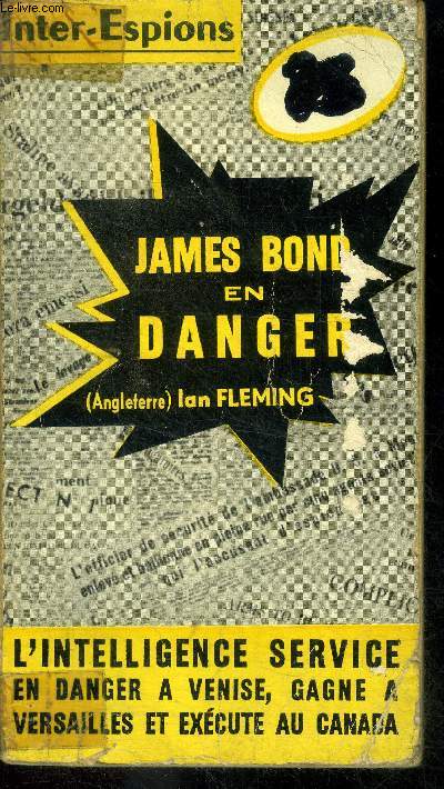 James Bond en danger - for your eyes only